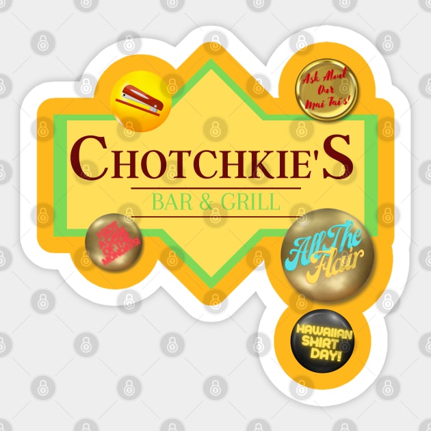 Chotchkie's! Sticker by Spatski